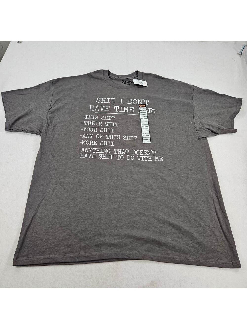 Spencers Mens 2XL XXL $hit I Dont Have Time For Graphic T Shirt Gray NWT